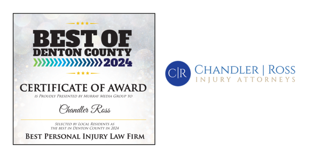 Chandler | Ross Injury Attorneys Earns Recognition as Best Personal Injury Law Firm in Best of Denton County 2024