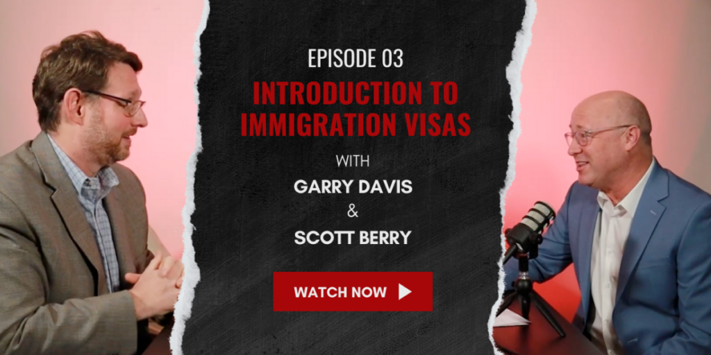 Garry Davis and Beatriz Godoy Provide the Inside Scoop on U.S. Immigration Law on Immigration Nation Podcast