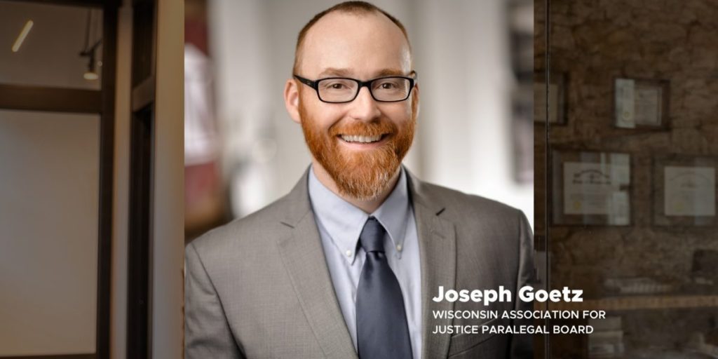 Paralegal Joseph Goetz Selected to WAJ Paralegal Board