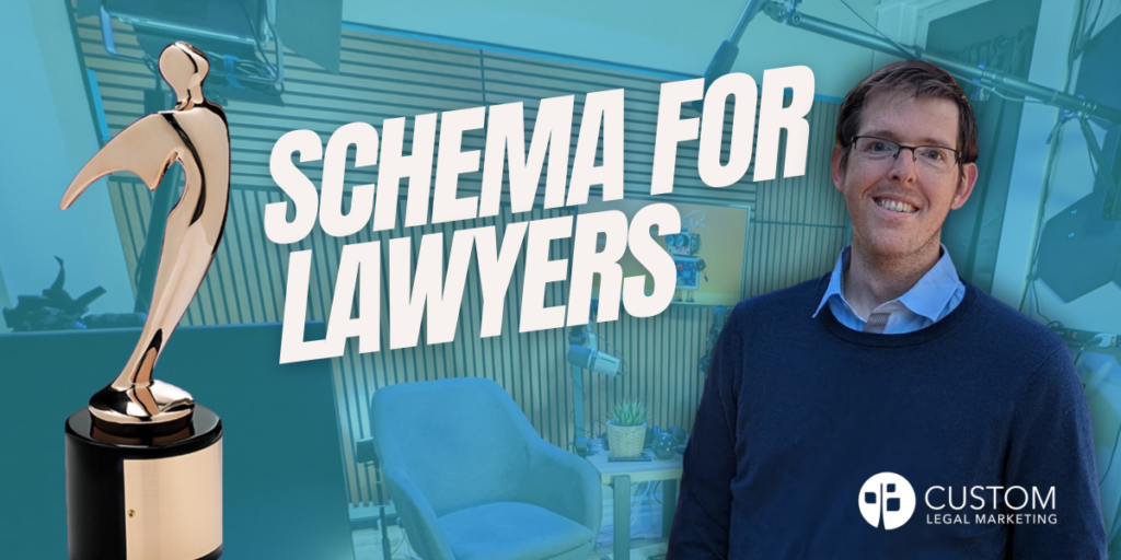 Custom Legal Marketing Wins Telly Award for Schema for Lawyers Video Series