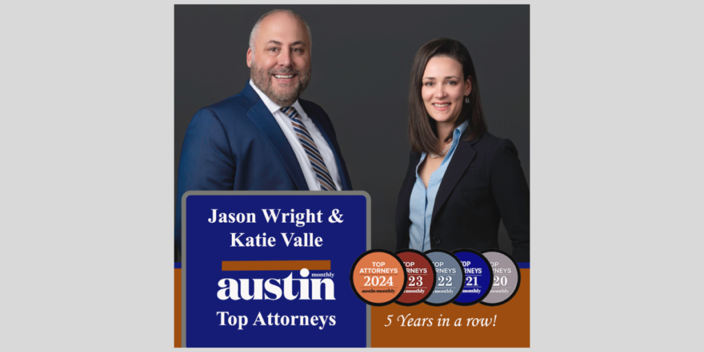 Austin Top Attorneys 2024 Honor Bestowed Upon Law Office of Jason Wright, PLLC’s Dynamic Duo